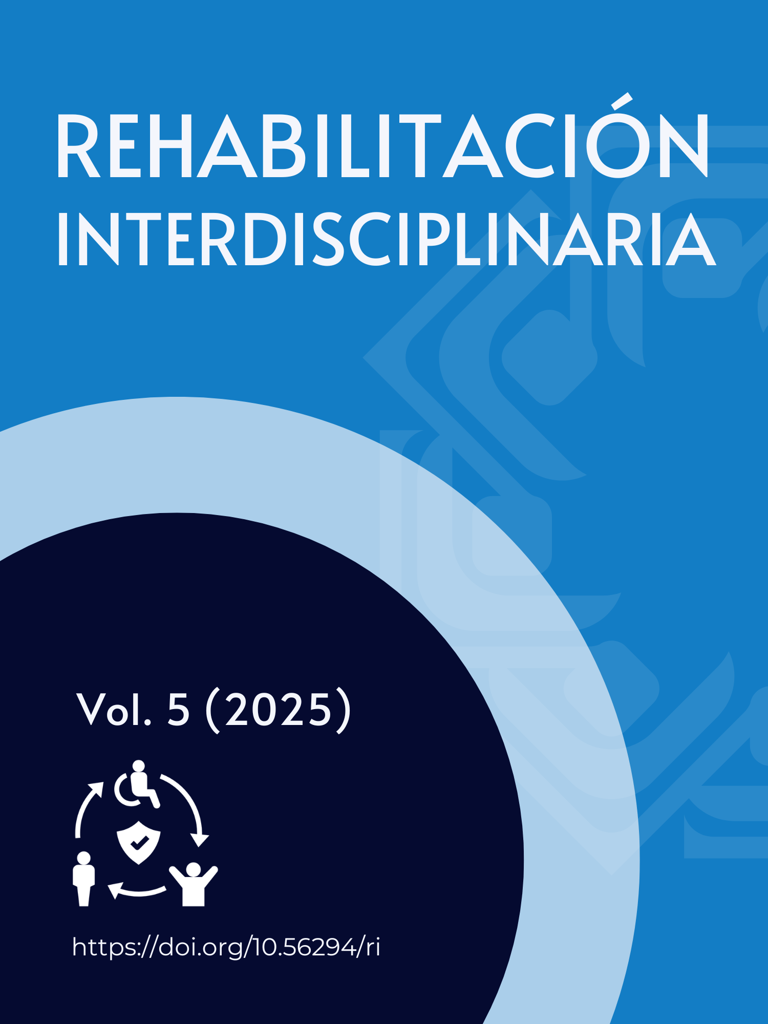 					View Vol. 5 (2025): Interdisciplinary Rehabilitation / Rehabilitacion Interdisciplinaria
				